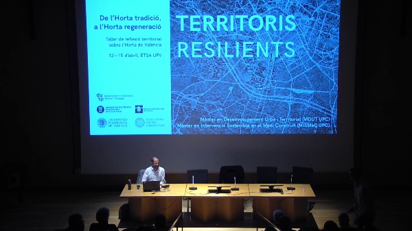 TERRITORIS RESILIENTS .Reflexi territorial sobre l'Horta de Valencia. (2Parte.)