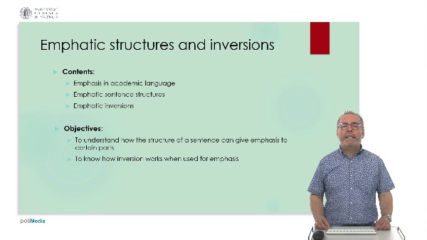 Academic English: Emphatic Structures and Inversions