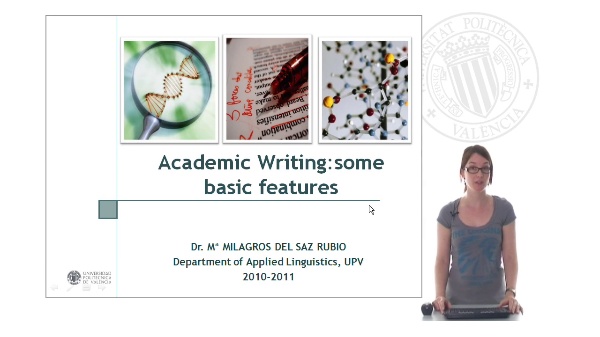 Academic Writing: some basic features