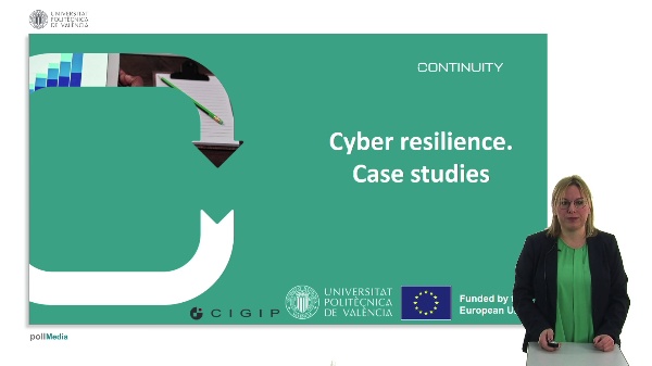 Cyber resilience. Case studies.