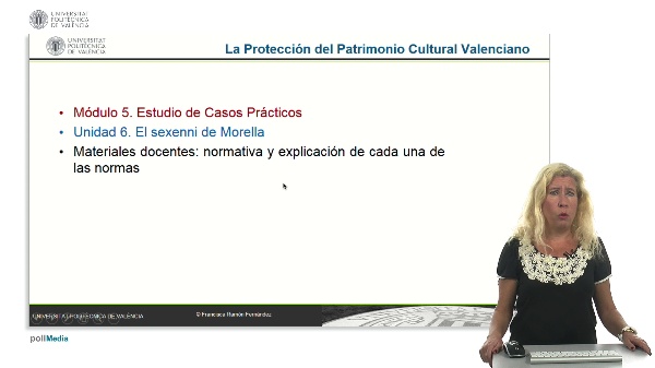 La proteccin del patrimonio cultural valenciano. Mdulo 5. Unidad 6