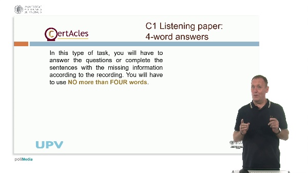 C1 listening - 4. four word answer