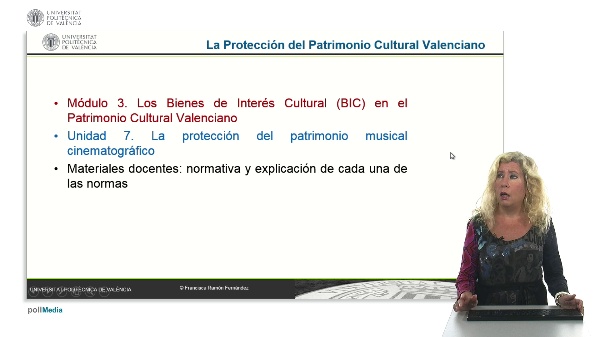 La Protección del Patrimonio Cultural Valenciano. Módulo 3. Unidad 7.