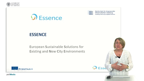 Essence. European Sustaniable Solutions for Existing and New City Environments. Presenter 7