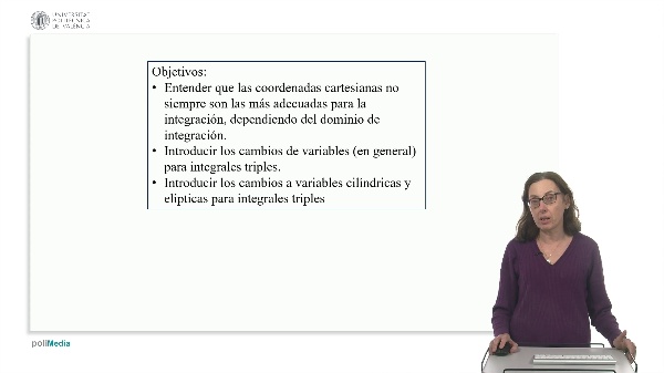 CAMBIO DE VARIABLES PARA INTEGRALES TRIPLES: COORDENADAS CILNDRICAS Y ELPTICAS