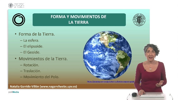 Delimitaci�n inmobiliaria. Forma y movimientos de la Tierra