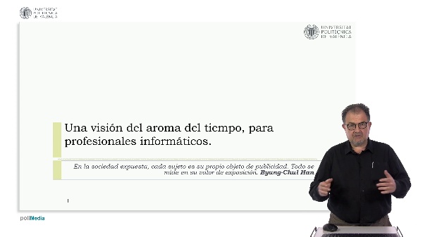 Una visi�n del aroma del tiempo, para profesionales inform�ticos.