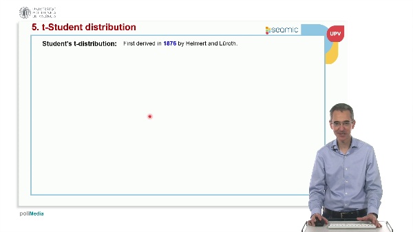 Unit 5: INFERENCE Distribution in sampling: t-Student distribution