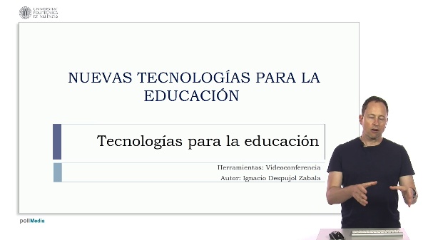 Introducción a las tecnologías para la educación. Videoconferencia