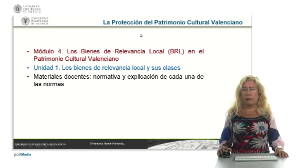 La Protección del Patrimonio Cultural Valenciano. Módulo 4. Unidad 1.