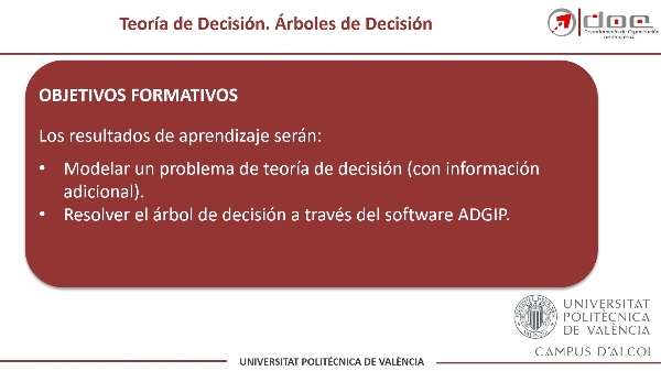 Resolución de un árbol de decisión con información adicional con ADGIP