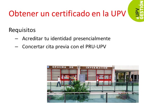 ¿Cómo obtener un certificado electrónico en la UPV?