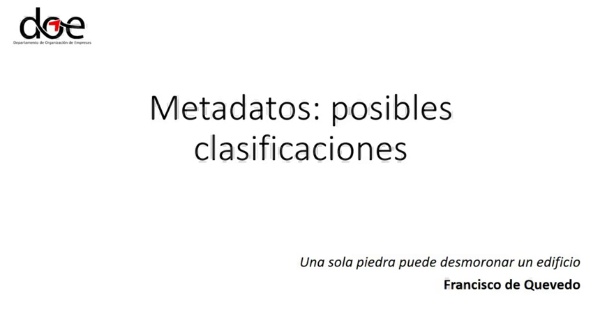 Metadatos: posibles clasificaciones