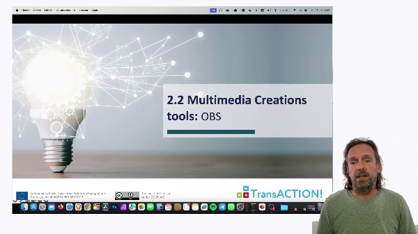 TransACTION - 2.3 Multimedia creation tools - OBS