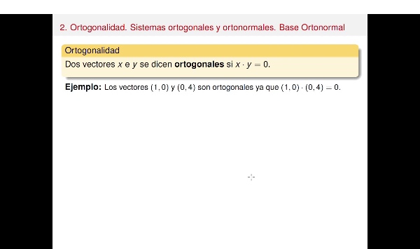 Sistemas ortogonales y ortonormales.