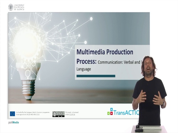 Multimedia Production Process: Verbal and Body Language