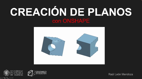 Creacin de Planos (en ONSHAPE)