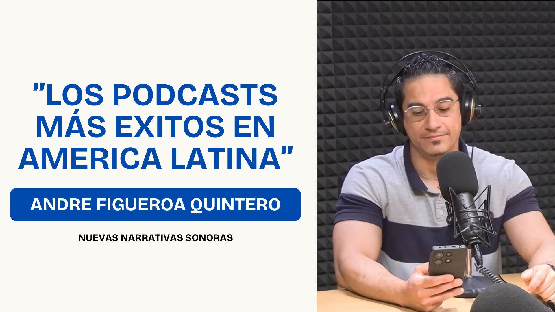 Los podcasts m�s exitosos de latinoamerica
