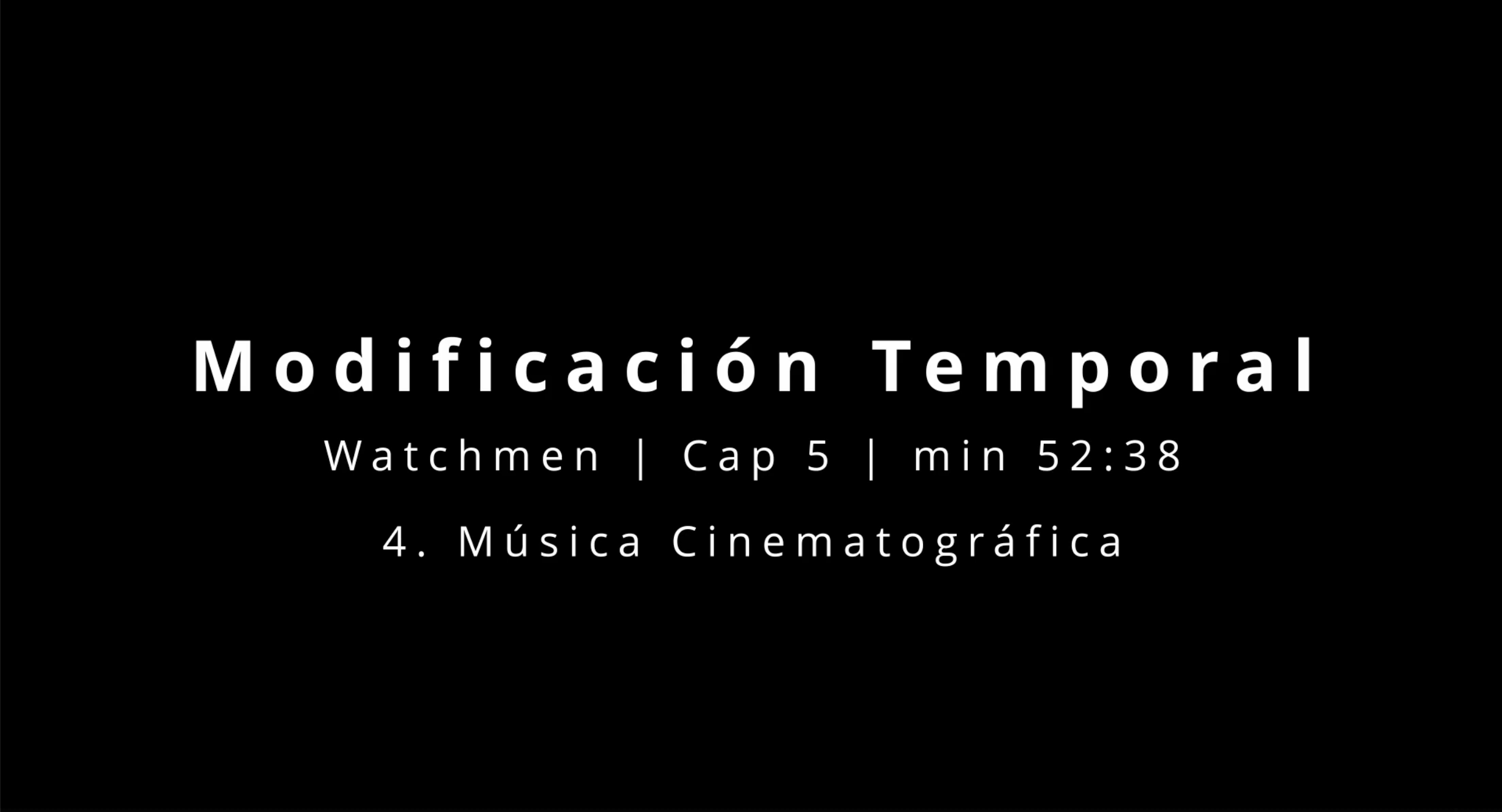 An�lisis por modificaci�n temporal - 4. V�deo de la escena con una m�sica diferente