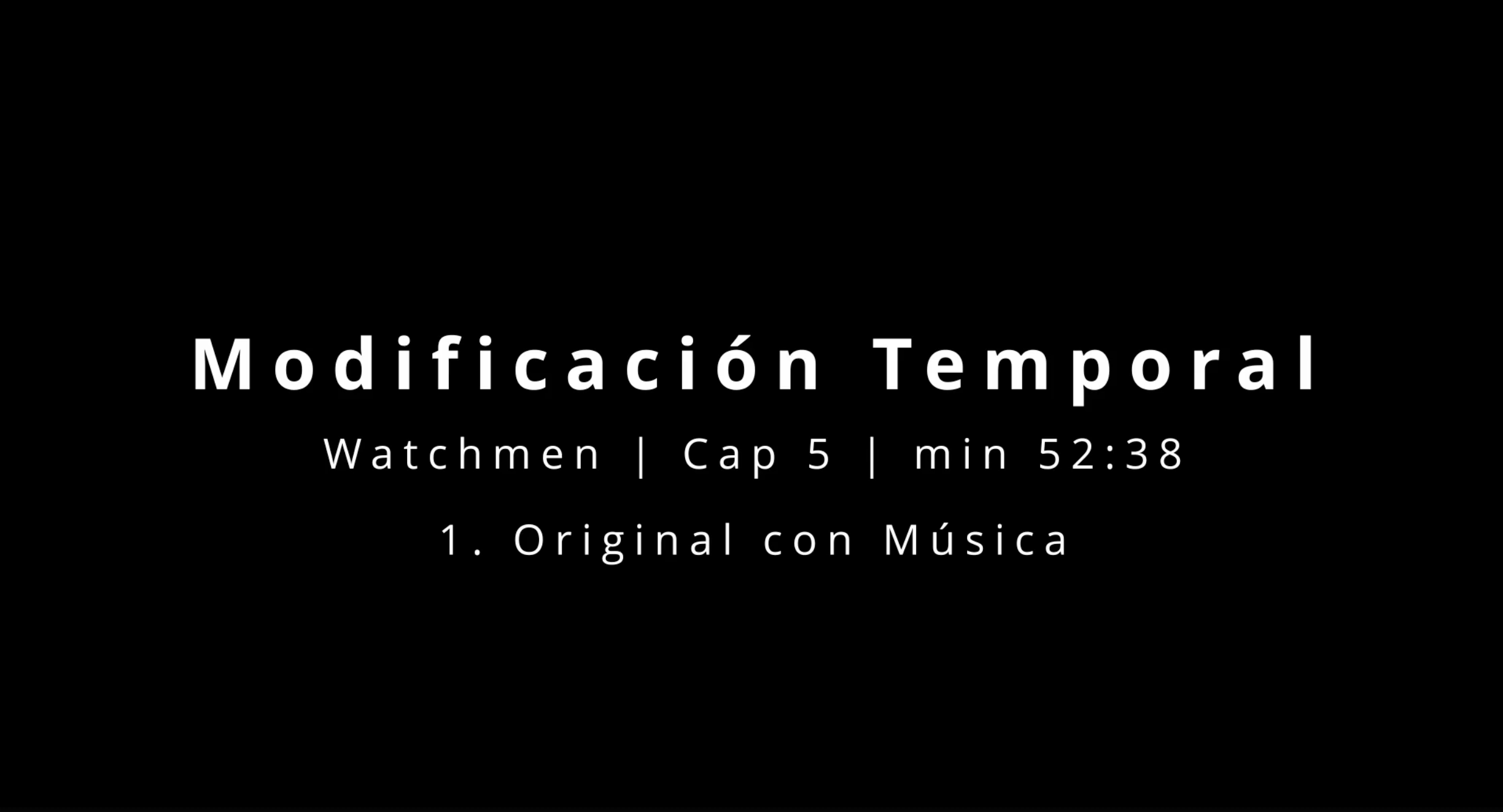 An�lisis por modificaci�n temporal - 1. V�deo de la escena con su sonido original
