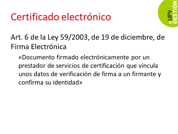¿Qué es un certificado electrónico?