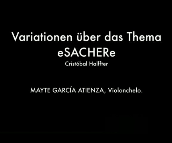 (Audio) Variaciones sobre el tema Sacher para violonchelo solo, C. Halffter / Mayte García Atienza, violonchelo