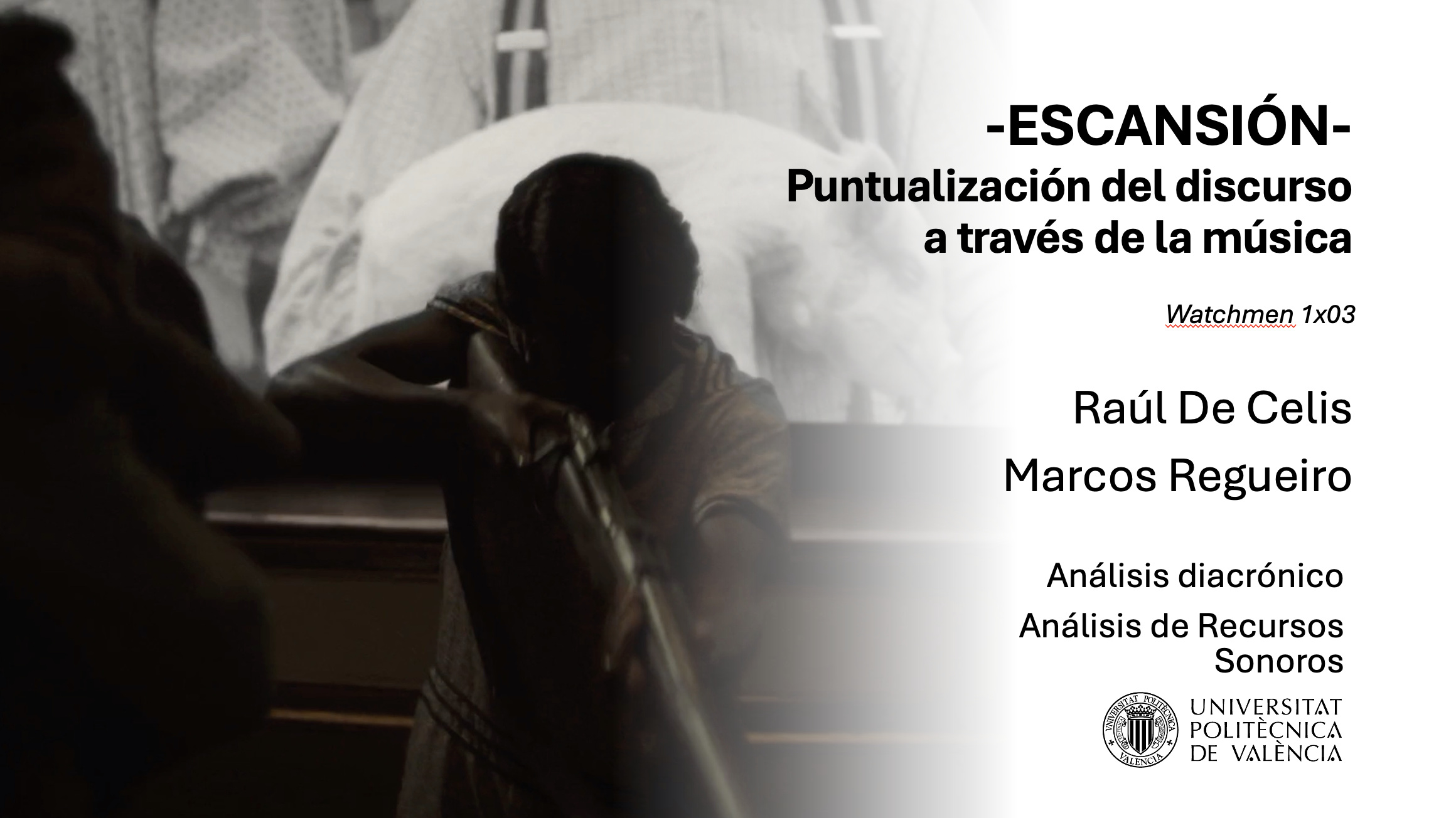 ESCANSI�N - Puntualizaci�n del di�logo a trav�s de la m�sica