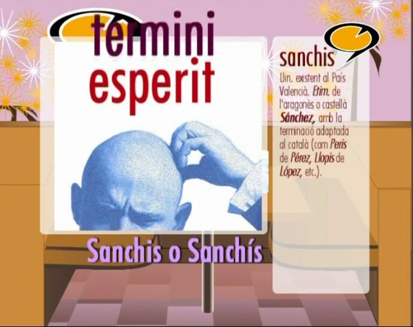 Sanchis o Sanchí