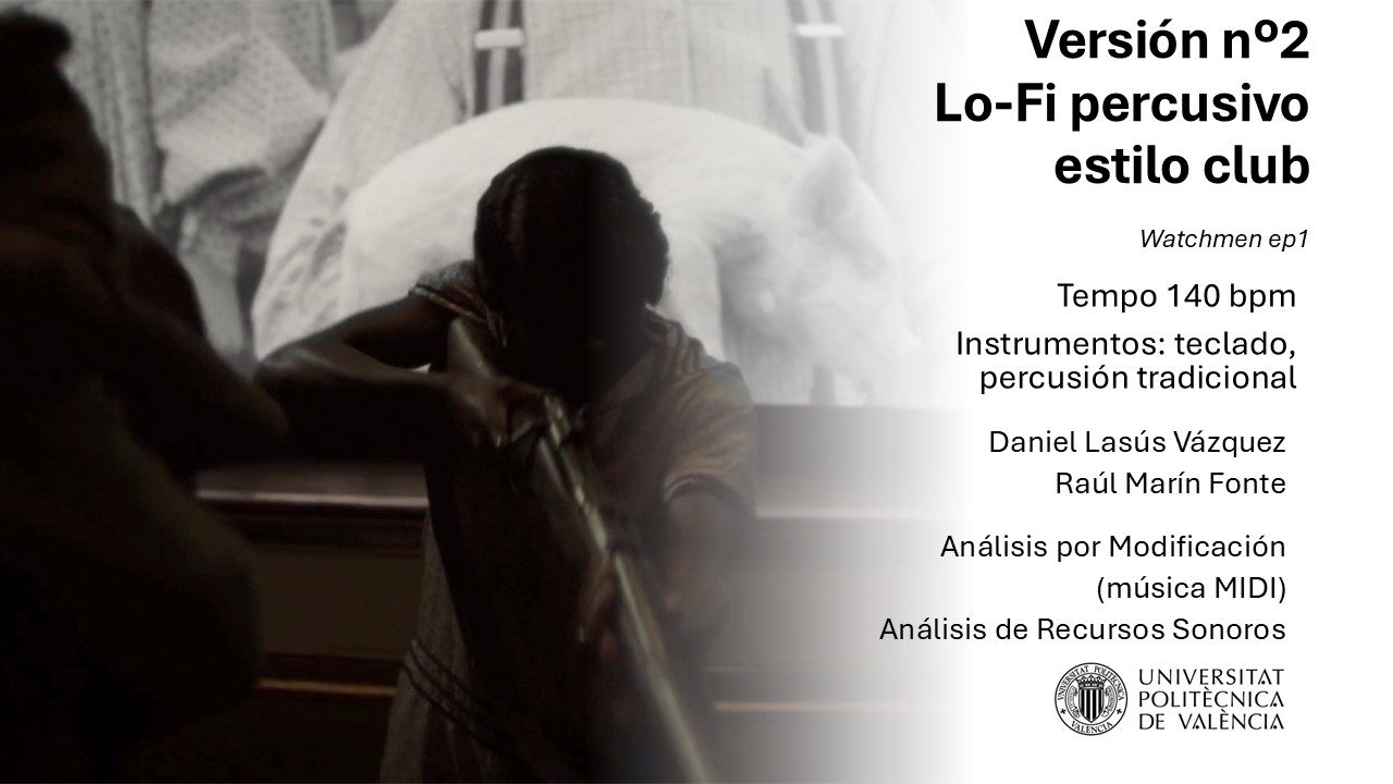 P1_DanielLasusRaulMarin_Watchmen01MIDI_v2_140bpm_TecladoPercusion