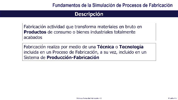 Fundamentos de la simulación de procesos de fabricación