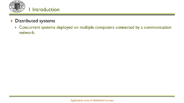 Application areas in distributed systems