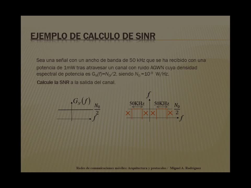 RCMAP T1 Ejemplo de calculo de la Relación Señal a Interferencia más Ruido (SINR)