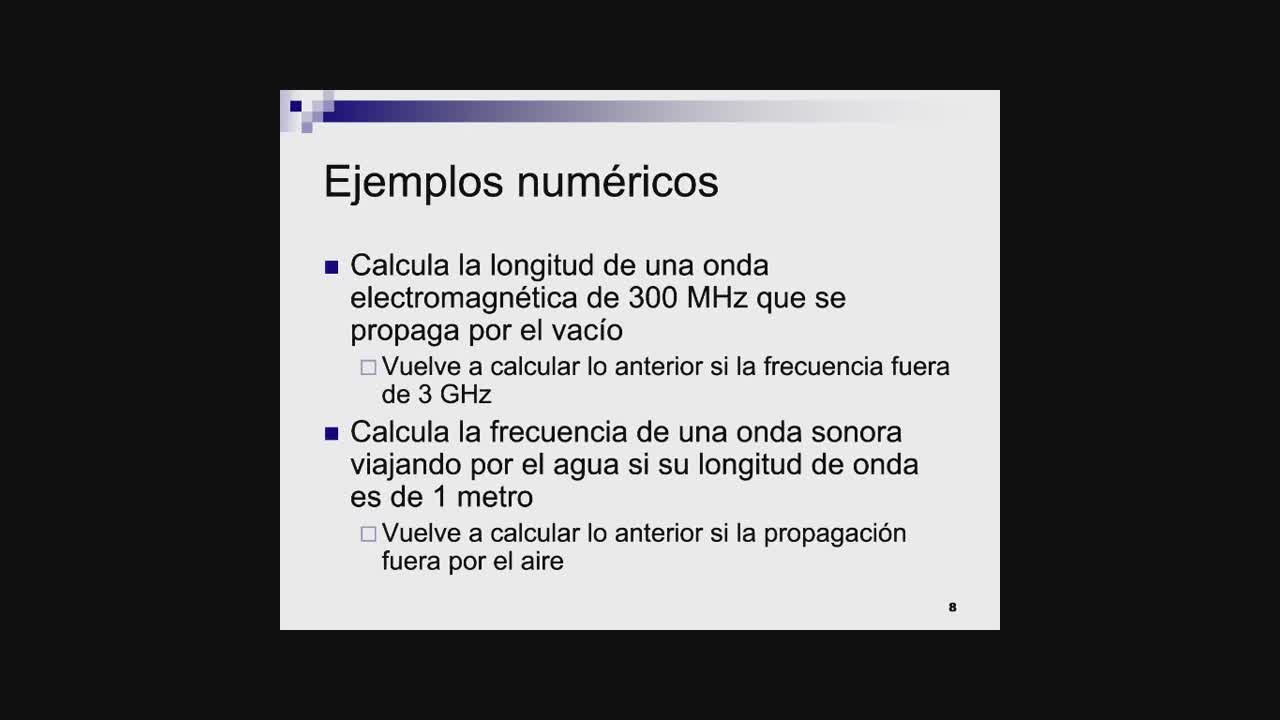 Frecuencia y longitud de onda. Ejemplos num�ricos