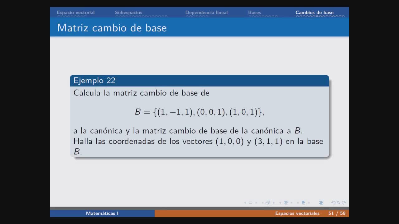 Ejercicio matrices cambio de base con la can�nica