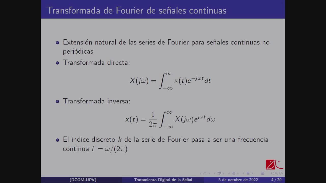 2.2. La Transformada de Fourier y sus versiones (2ª parte)